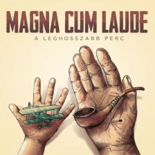Magna Cum Laude - A LEGHOSSZABB PERC CD MAGNA CUM LAUDE