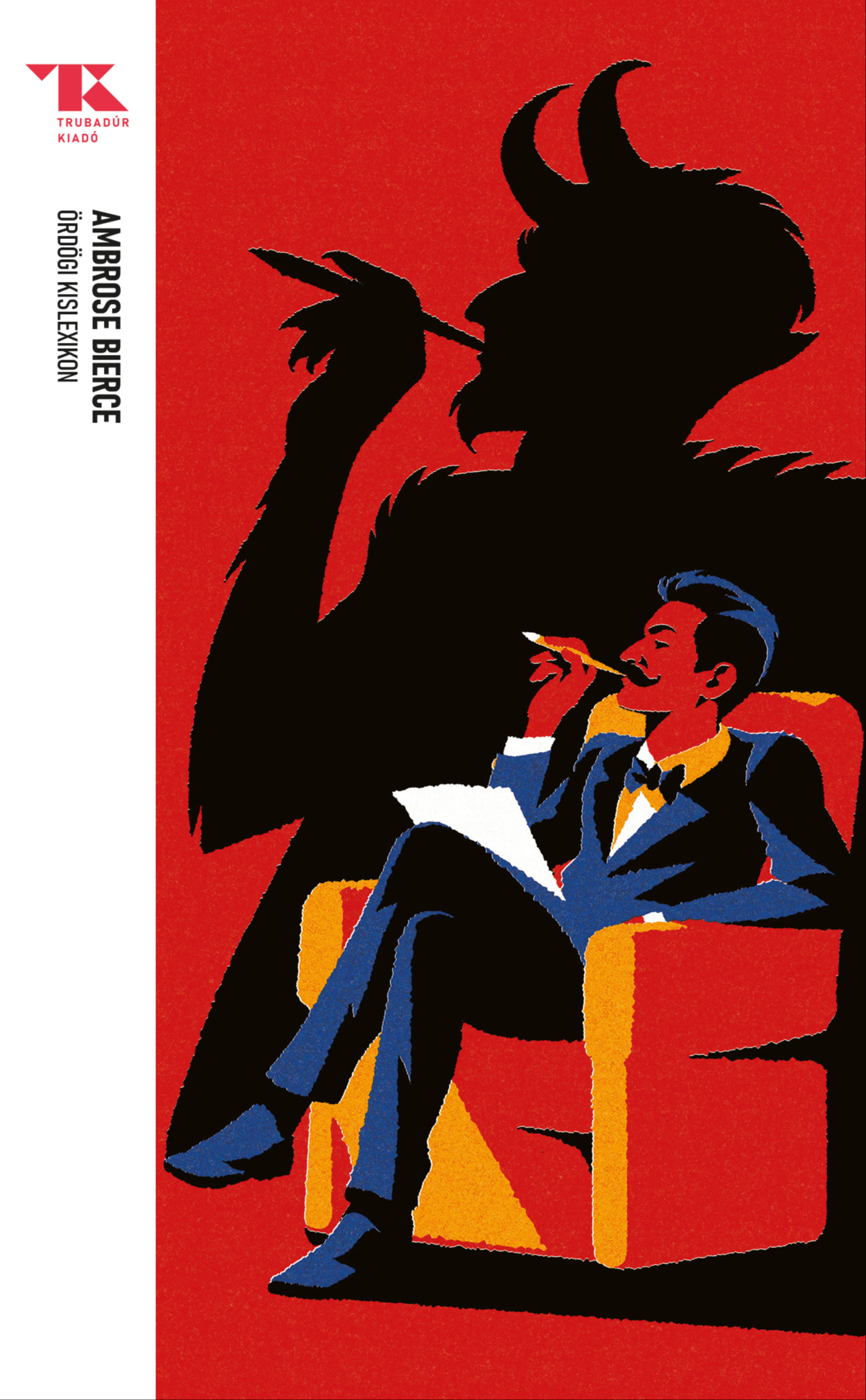 AMBROSE BIERCE - Ördögi kislexikon [eKönyv: epub, mobi]