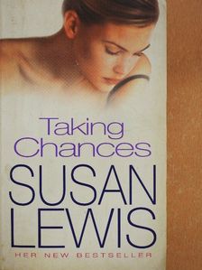 Susan Lewis - Taking Chances [antikvár]
