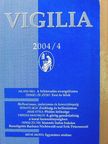 Albert Zsuzsa - Vigilia 2004. április [antikvár]