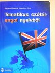 Bajnóczi Beatrix - Tematikus szótár angol nyelvből [antikvár]