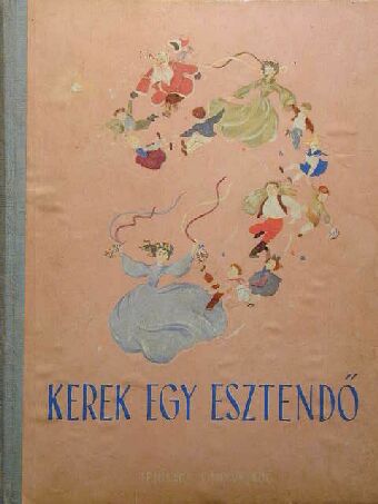 A. Barto - Kerek egy esztendő 1953. [antikvár]