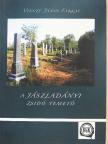 Vincze János Farkas - A jászladányi zsidó temető [antikvár]