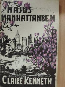 Claire Kenneth - Május Manhattanben [antikvár]