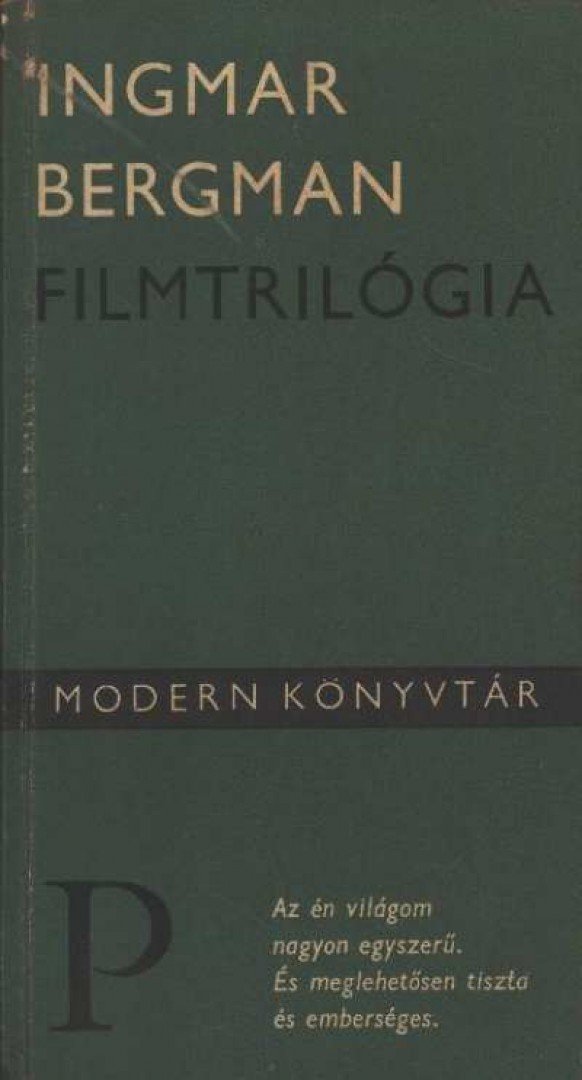 Ingmar Bergman - Filmtrilógia [antikvár]