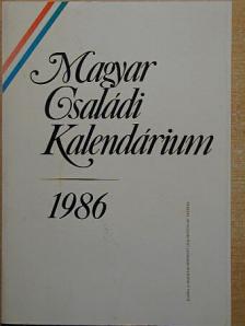 Békés Mária - Magyar Családi Kalendárium 1986 [antikvár]