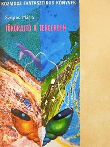 Farkas Henrik - Tükörajtó a tengerben [antikvár]