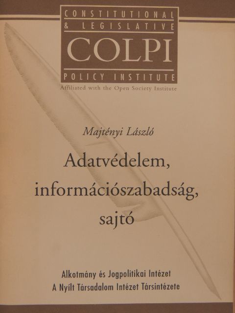 Majtényi László - Adatvédelem, információszabadság, sajtó [antikvár]