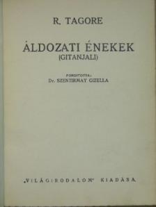 R. Tagore - Áldozati énekek [antikvár]