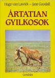 Hugo van Lawick, Jane Goodall - Ártatlan gyilkosok [antikvár]