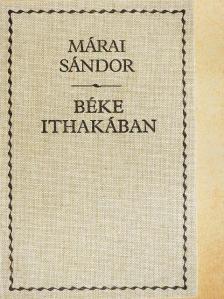Márai Sándor - Béke Ithakában [antikvár]