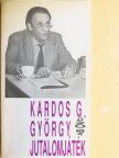Kardos G. György - Jutalomjáték [antikvár]