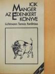 Icik Manger - Az édenkert könyve [antikvár]