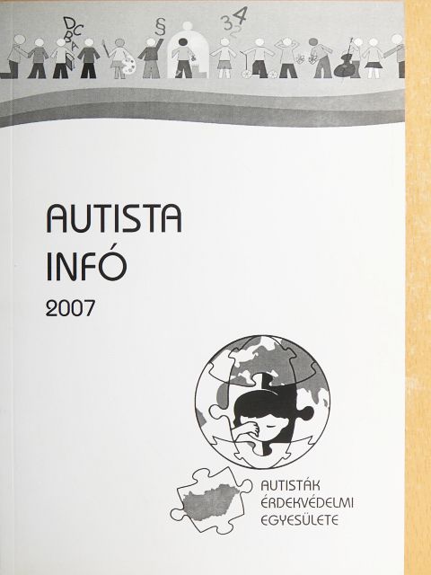 Dr. Szilágyiné dr. Erdős Erika - Autista infó 2007 [antikvár]