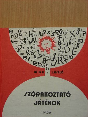 Mirk László - Szórakoztató játékok [antikvár]