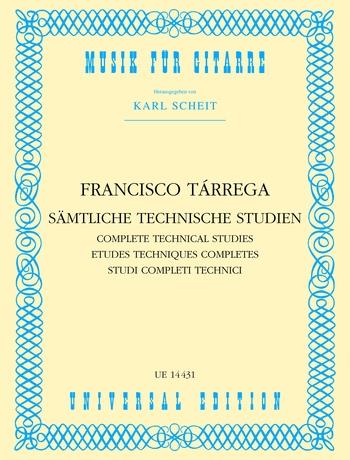 TÁRREGA, FRANCISCO - SAEMTLICHE TECHNISCHE STUDIEN FÜR GITARRE (KARL SCHEIT)