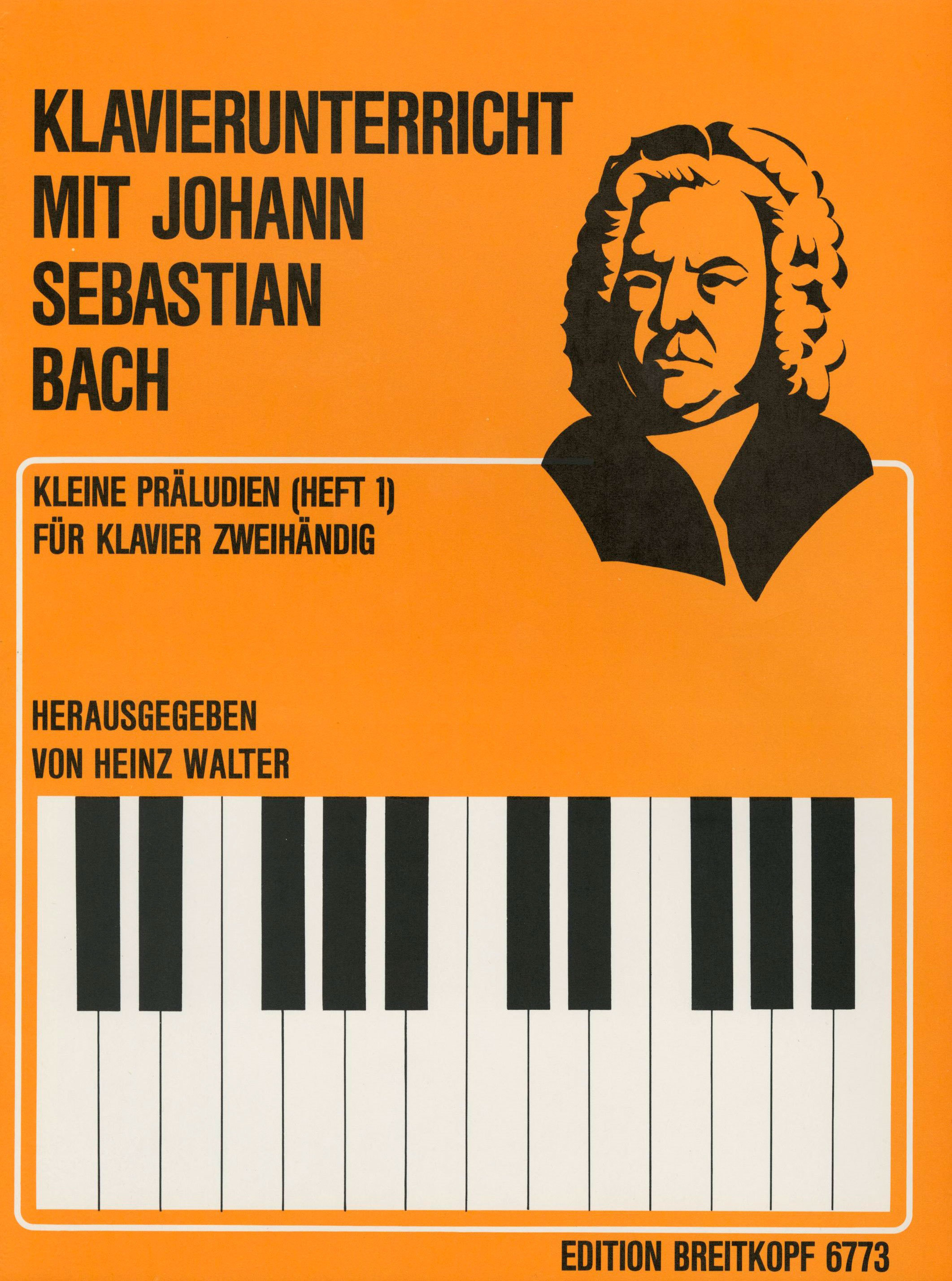 J. S. Bach - KLAVIERUNTERRICHT MIT J.S. BACH-KLEINE PRAELUDIEN HEFT 1 (H.WALTER) ANTIK.