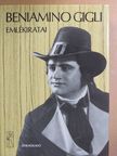 Beniamino Gigli - Beniamino Gigli emlékiratai [antikvár]