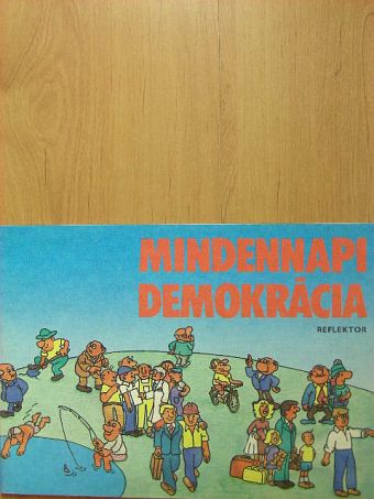 Mindennapi demokrácia [antikvár]