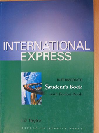 Liz Taylor - International Express - Intermediate - Student's Book [antikvár]