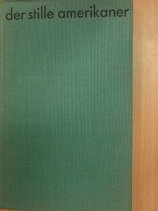 Graham Greene - Der stille Amerikaner [antikvár]