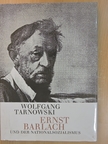 Wolfgang Tarnowski - Ernst Barlach und der Nationalsozialismus [antikvár]
