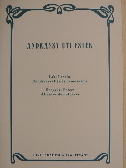 Laki László - Rendszerváltás és demokrácia/Állam és demokrácia [antikvár]