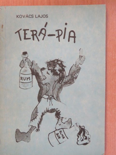 Kovács Lajos - Terá-pia (dedikált példány) [antikvár]