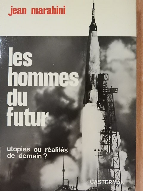 Jean Marabini - Les Hommes du Futur [antikvár]