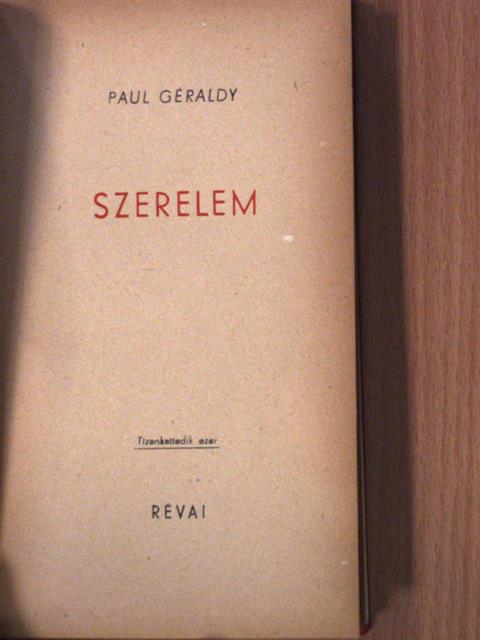 Paul Géraldy - Szerelem [antikvár]