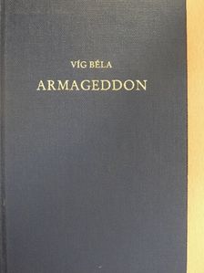 Víg Béla - Armageddon [antikvár]
