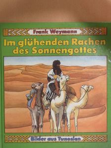 Frank Weymann - Im glühenden Rachen des Sonnengottes [antikvár]