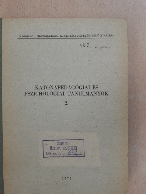 Bóta Géza - Katonapedagógiai és pszichológiai tanulmányok 2. [antikvár]