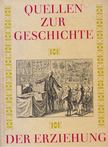 Karl-Heinz Günther, Franz Hofmann, Gerd Hohendorf, Helmut König, Heinz Schuffenhauer - Quellen zur Geschichte der Erziehung [antikvár]