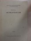 Hirsch Lajos - Munkavédelem [antikvár]