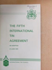 The Fifth International Tin Agreement [antikvár]