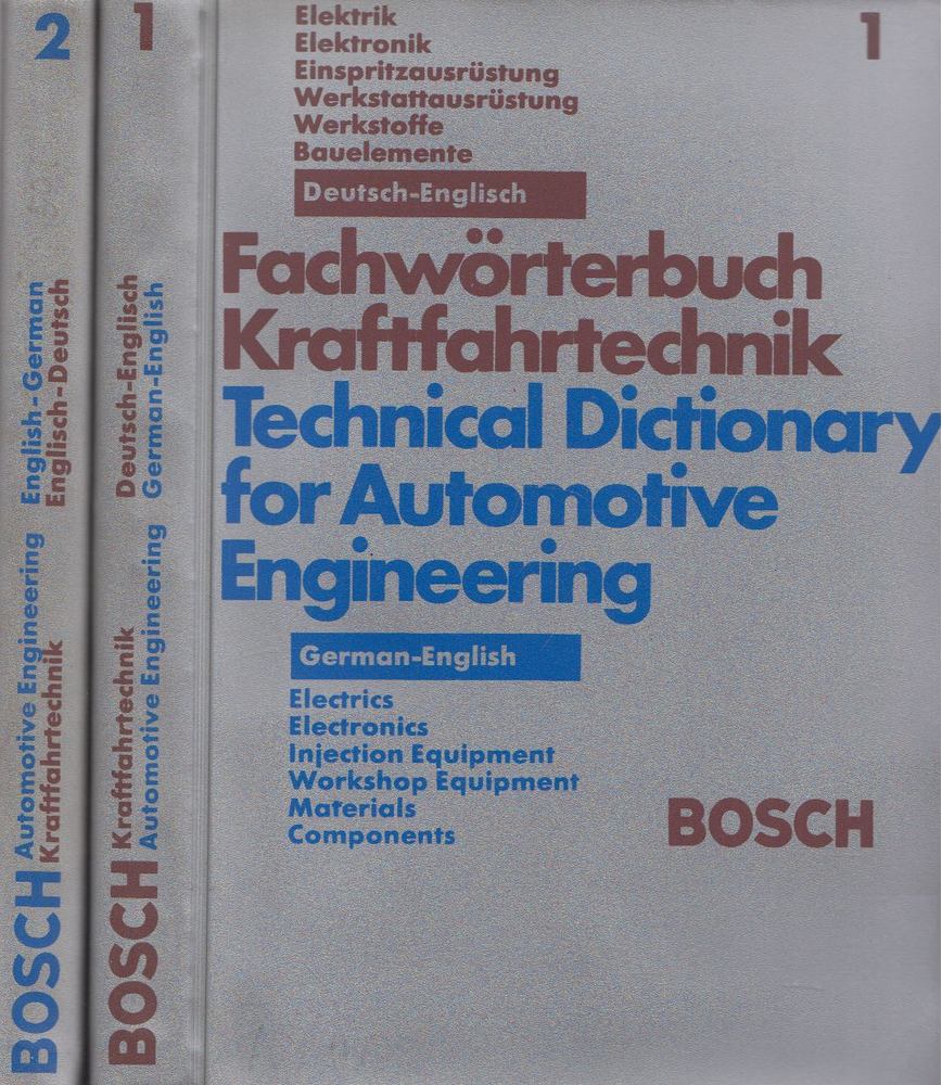 Fachwörterbuch Kraftrahrtechnik/Technical Dictionary for Automotive Engineering I-II. [antikvár]
