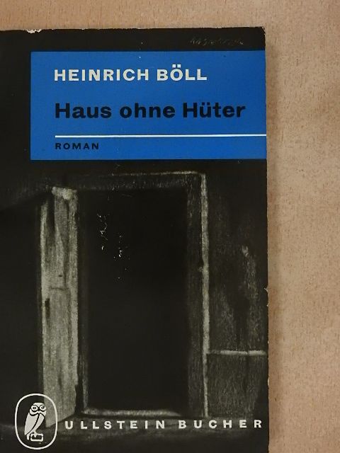 Heinrich Böll - Haus ohne Hüter [antikvár]