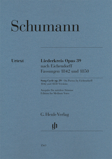 Schumann, Robert - LIEDERKREIS OP.39 NACH EICHENDORFF. FASSUNGEN 1842 UND 1850. AUSG. FÜR MITTLERE STIMME