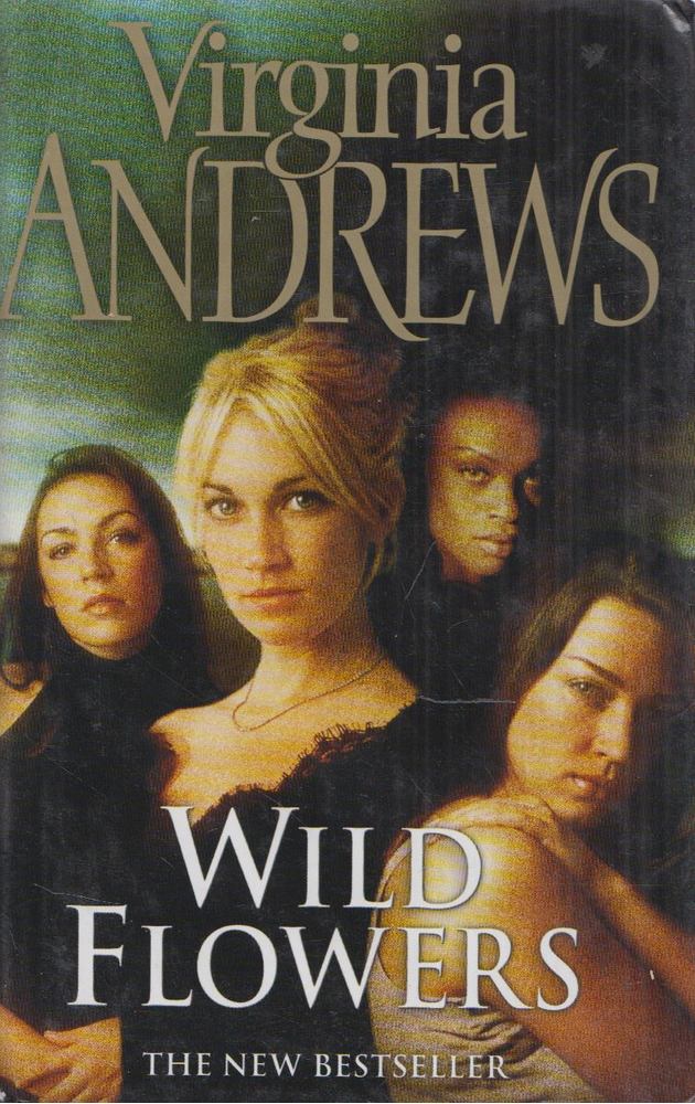 Virginia Andrews - The Wildflowers [antikvár]