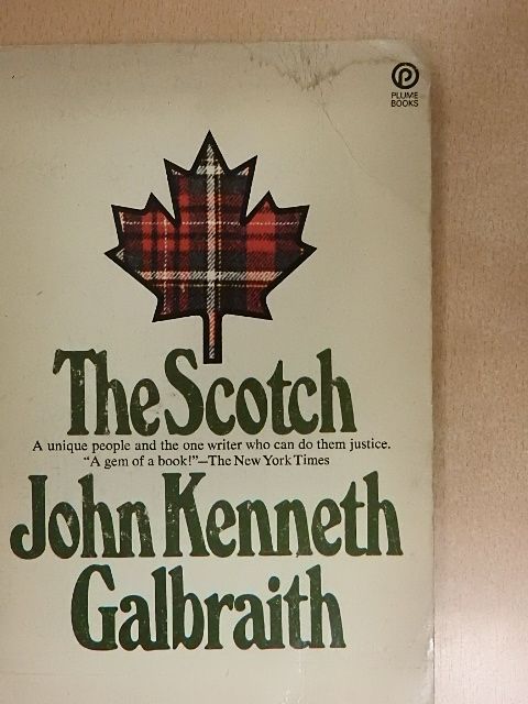 John Kenneth Galbraith - The Scotch [antikvár]