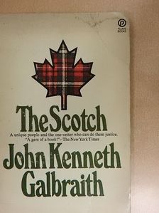 John Kenneth Galbraith - The Scotch [antikvár]