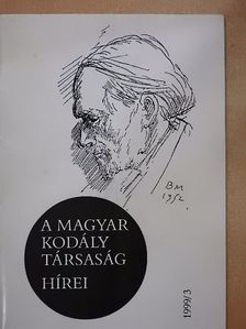 Bónis Ferenc - A Magyar Kodály Társaság Hírei 1999/3. [antikvár]