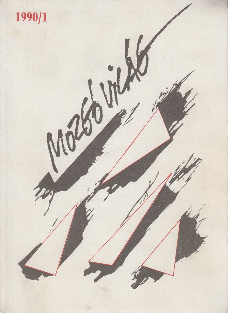 P. Szűcs Julianna (szerk.) - Mozgó Világ 1990/1. [antikvár]