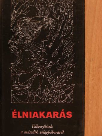 Jan Drda - Élniakarás [antikvár]