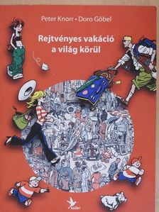 Doro Göbel - Rejtvényes vakáció a világ körül [antikvár]