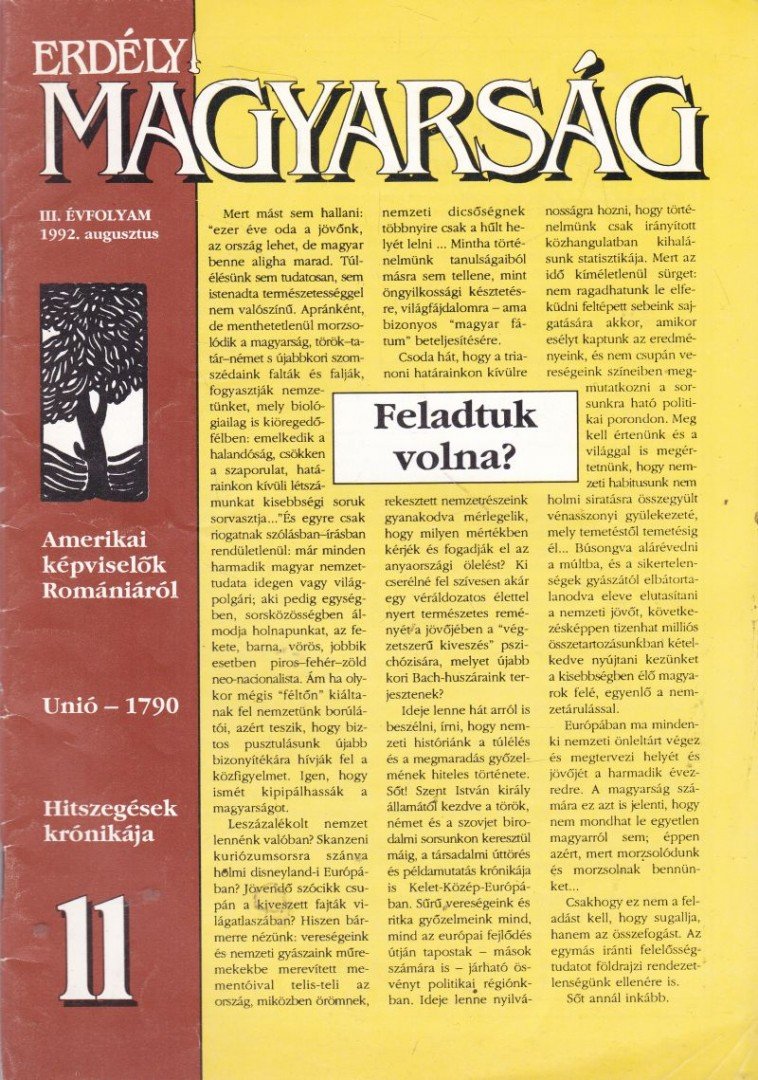 Mátyás B. Ferenc - Erdélyi Magyarság III. évf. 1992. augusztus [antikvár]