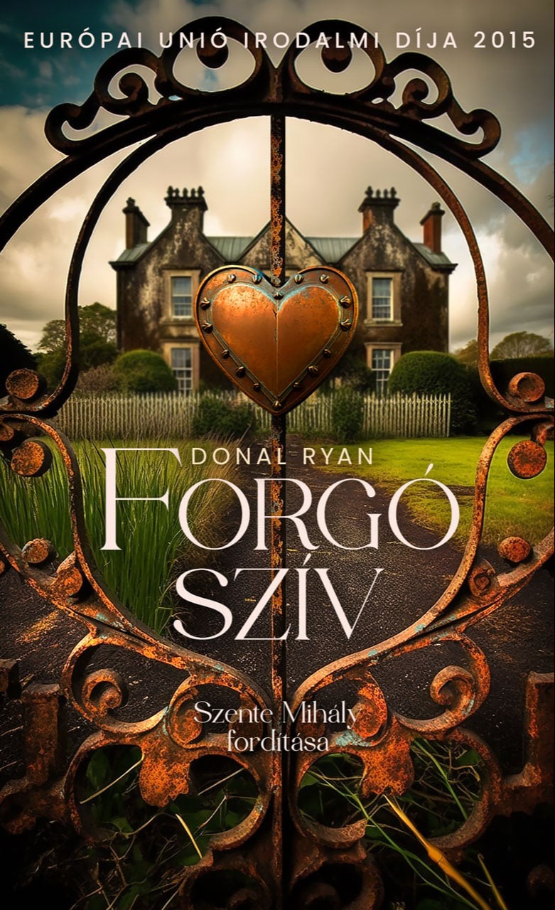 Donal Ryan - Forgó szív [eKönyv: epub, mobi]