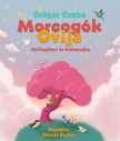 Gréger Csaba - Mocorgók ovija