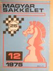 Barcza Gedeon - Magyar Sakkélet 1975. december [antikvár]